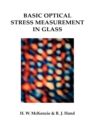 Basic Optical Stress Measurement in Glass - Book