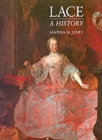 Lace : A History - Book