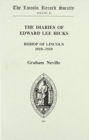 The Diaries of Edward Lee Hicks                    Bishop of Lincoln 1910-1919 - Book