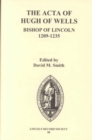 The Acta of Hugh of Wells, Bishop of Lincoln 1209-1235 - Book