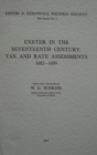 Exeter in the Seventeenth Century : Tax and Rate Assessments 1602-1699 - Book