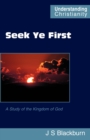 Seek Ye First - Book