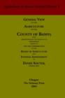 General View of the Agriculture of the County of Banff : With Observations on the Means of Its Improvement Drawn Up for the Consideration of the Board of Agriculture and Internal Improvement - Book