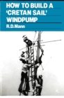 How to Build a Cretan Sail Windpump - Book