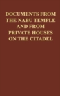 Cuneiform Texts from Nimrud, Vol. VI : Documents from the Nabu Temple and from private houses on the citadel - Book