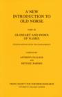 New Introduction to Old Norse : Part 3: Glossary and Index of Names - Book