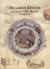 The Brambly Hedge Collectors Book - Book