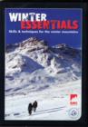 Winter Essentials : The Skills and Techniques for Winter Mountaineering - Book