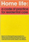 Home Life : Code of Practice for Residential Care - Working Party Report - Book