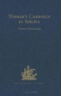 Yermak's Campaign in Siberia. Translated by Tatiana Minorsky and David Wileman - Book