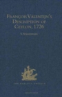 Francois Valentijn's Description of Ceylon (Oud en Nieuw Oost-Indien, 1726) - Book