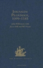 Jerusalem Pilgrimage, 1099-1185 - Book