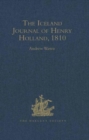 Iceland Journal of Henry Holland, 1810         [The - Book