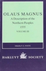 Olaus Magnus, A Description of the Northern Peoples, 1555 : Volume III - Book