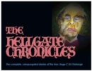 The Hellgate Chronicles : The complete collected works of The Hon. Hugo C StJ l'Estrange - Book