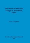 The deserted medieval village of Broadfield, Herts - Book