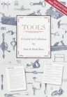 Tools : A Guide for Collectors - Book