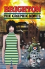 Brighton : The Graphic Novel - Book