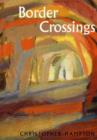 Border Crossings : Poems - Book