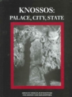 Knossos : Palace, City, State - Book