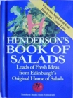 Henderson's Book of Salads : Loads of Fresh Ideas from Edinburgh's Original Home of Salads - Book