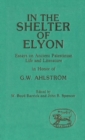 In the Shelter of Elyon : Essays on Ancient Palestinian Life and Literature - Book