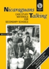 Nicaraguans Talking : Case Study Materials for Secondary Schools - Book