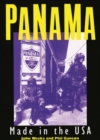 Panama : Made in the USA - Book
