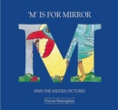 M. is for Mirror : Find the Hidden Pictures - Book