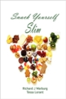 Snack Yourself Slim - Book