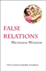 False Relations - Book