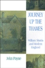 Journey Up the Thames : William Morris and Modern England - Book
