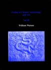 Studies in Chinese Archaeology and Art, Volume II - Book