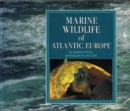 Marine Wildlife of Atlantic Europe - Book