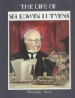 The Life of Sir Edwin Lutyens - Book