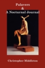 Palavers, and a Nocturnal Journal - Book