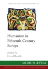 Humanism in Fifteenth-Century Europe - Book