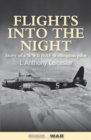 Flights into the Night : Reminiscences of a World War II RAF Wellington Pilot - Book