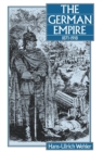 The German Empire, 1871-1918 - Book