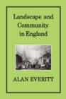 Landscape and Community in England - Book