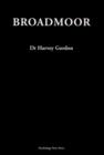 Broadmoor : An Inside Story - Book