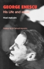 George Enescu : His Life and Music - Book