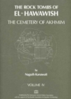 The Rock Tombs of El-Hawawish 4 - Book