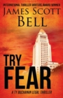 Try Fear (Ty Buchanan Legal Thriller #3) - Book