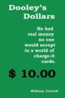 Dooley's Dollars - Book