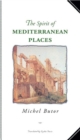 The Spirit of Mediterranean Places - Book