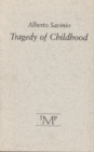 Tragedy of Childhood - Book