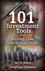 101 Investment Tools for Buying Low & Selling High - Book