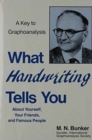 What Handwriting Tells You About Yourself, Your Friends and Famous People - Book