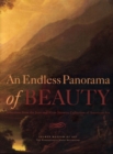 An Endless Panorama of Beauty : Selections from the Jean and Alvin Snowiss Collection of American Art - Book